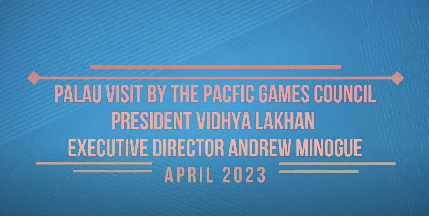  Pacific Games Council 2025 GAMES PROMO VIDEO | Palau